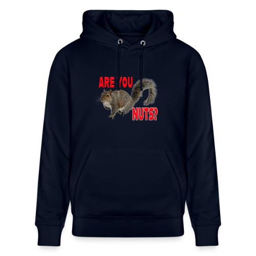 Are You Nuts? - Heavyweight Unisex Hoodie CRUISER by Stanley/Stella
