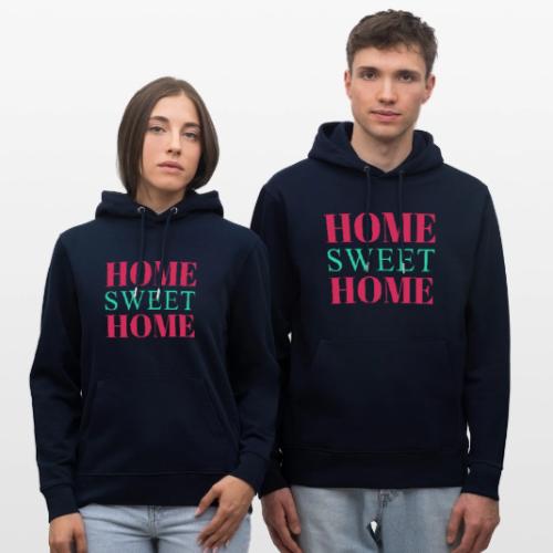 Home Sweet Home Typography Design - Heavyweight Unisex Hoodie CRUISER by Stanley/Stella