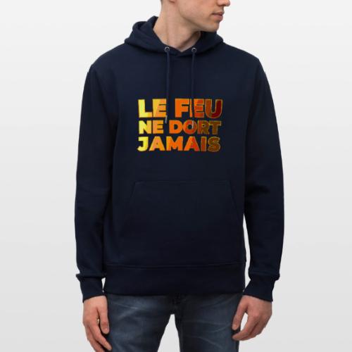 Fire never sleeps - Heavyweight Unisex Hoodie CRUISER by Stanley/Stella