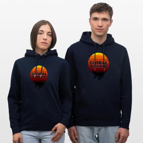 Global warming - Heavyweight Unisex Hoodie CRUISER by Stanley/Stella