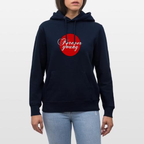 Forever Young, timeless Youth - Heavyweight Unisex Hoodie CRUISER by Stanley/Stella