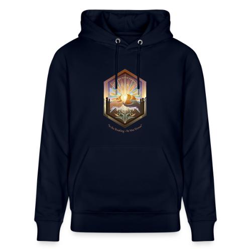 Easter In the Breaking He Was Known T Shirt, Gift - Heavyweight Unisex Hoodie CRUISER by Stanley/Stella