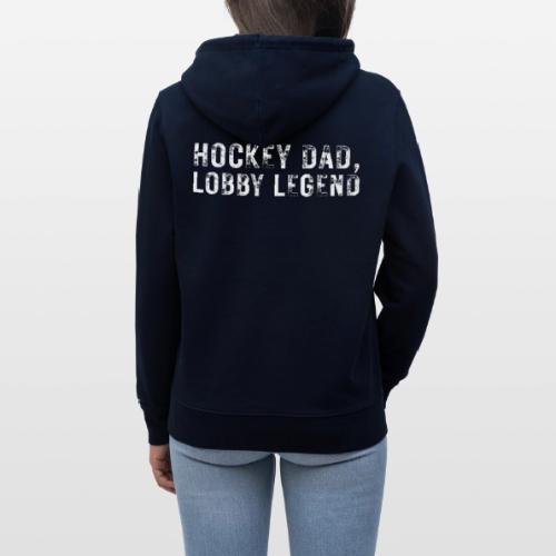 HOCKEY DAD, LOBBY LEGEND - Heavyweight Unisex Hoodie CRUISER by Stanley/Stella