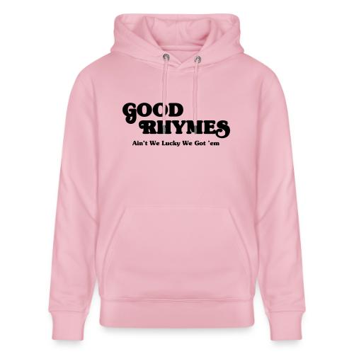 Good Rhymes - Heavyweight Unisex Hoodie CRUISER by Stanley/Stella