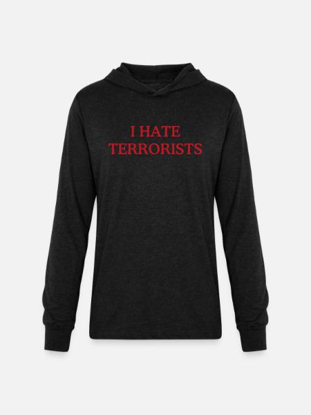 Hate-Terrorists-Long-Sleeve- - Unisex Long Sleeve Hoodie Shirt - heather black