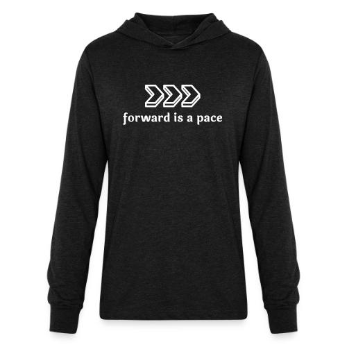 Forward is a Pace - White - Unisex Long Sleeve Hoodie Shirt