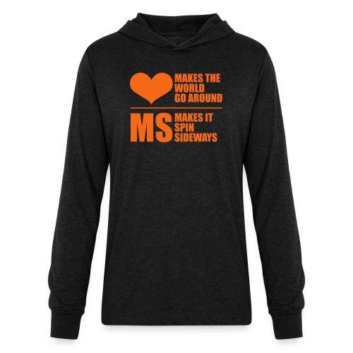 MS Makes the World spin - Unisex Long Sleeve Hoodie Shirt