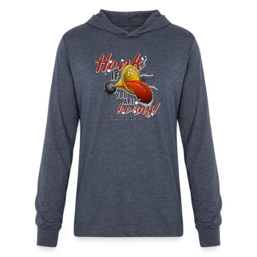 Honk if you are horny - Unisex Long Sleeve Hoodie Shirt