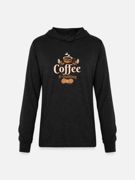 Coffee & Quilting Quilter Sewing - Unisex Long Sleeve Hoodie Shirt - heather black