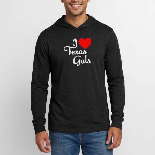 I LOVE TEXAS GALS 0001 - Unisex Long Sleeve Hoodie Shirt