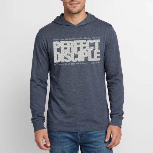 Perfect Disciple - Unisex Long Sleeve Hoodie Shirt