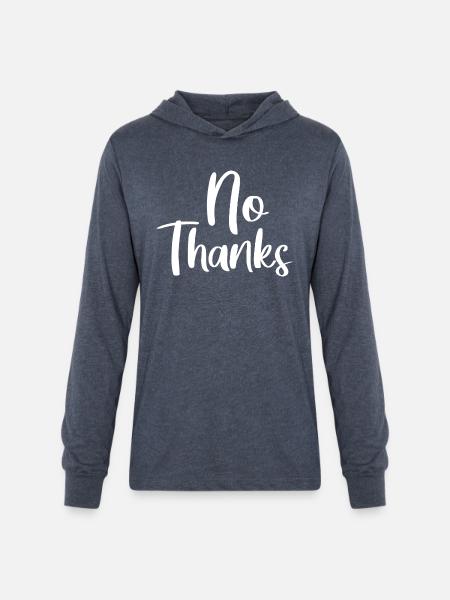 No Thanks - Unisex Long Sleeve Hoodie Shirt - heather navy