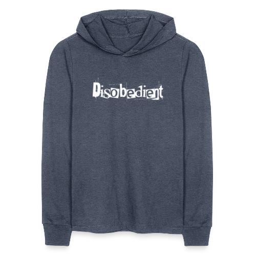 Disobedient Bad Girl White Text - Unisex Long Sleeve Hoodie Shirt