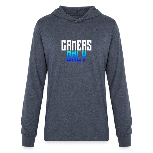 Gamers only - Unisex Long Sleeve Hoodie Shirt