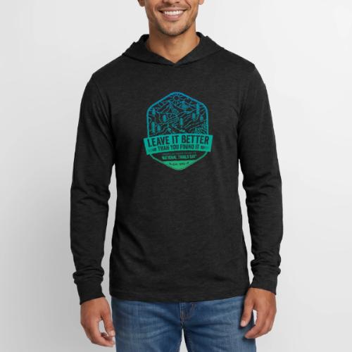Leave It Better - Unisex Long Sleeve Hoodie Shirt