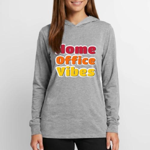 Home Office Vibes Remote Work Design - Unisex Long Sleeve Hoodie Shirt
