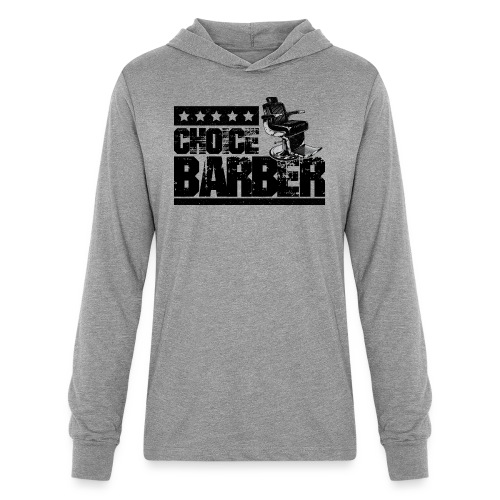 Choice Barber 5-Star Barber - Black - Unisex Long Sleeve Hoodie Shirt