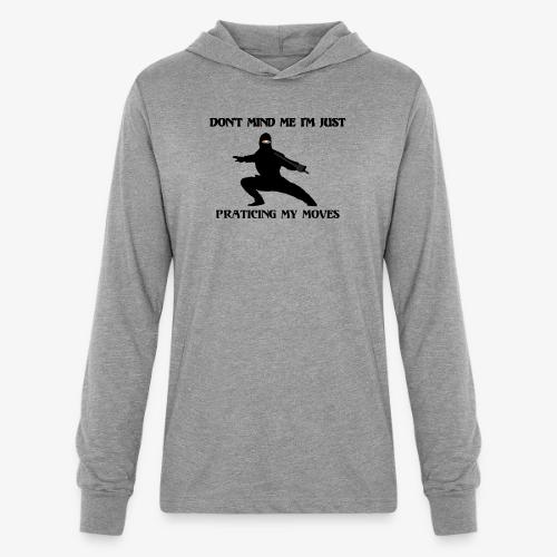 Ninja Moves - Unisex Long Sleeve Hoodie Shirt