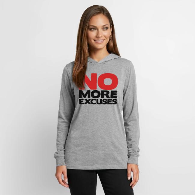 No More Excuses