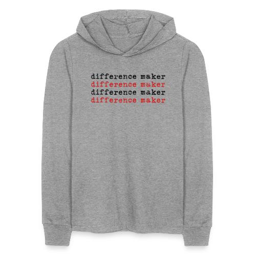 Difference Maker - Unisex Long Sleeve Hoodie Shirt