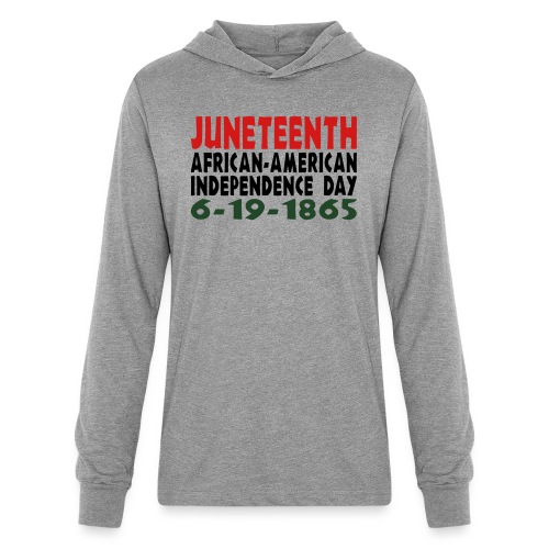 Junteenth Independence Day - Unisex Long Sleeve Hoodie Shirt