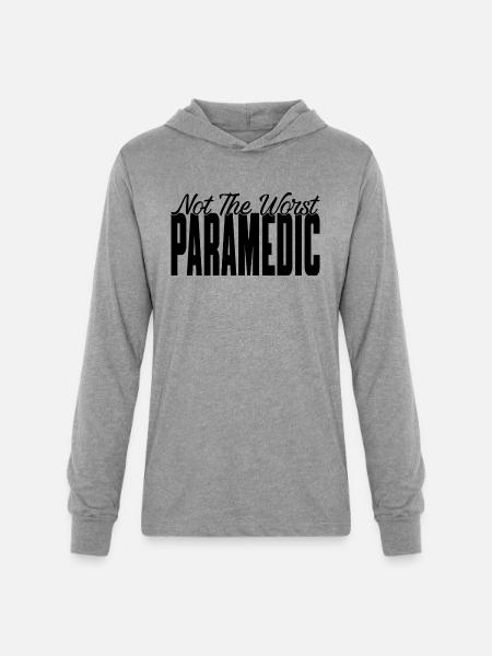 Not The Worst Paramedic - Unisex Long Sleeve Hoodie Shirt - heather grey