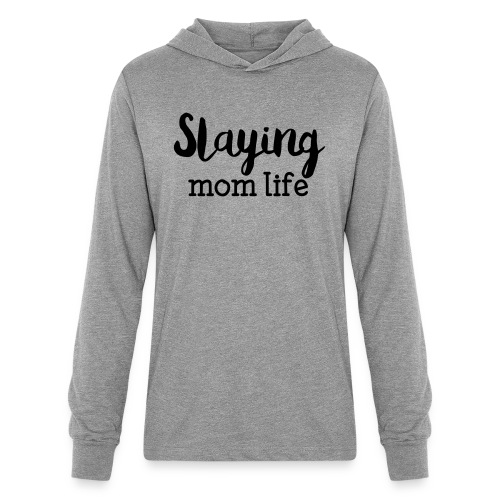 Slaying Mom Life Tee - Unisex Long Sleeve Hoodie Shirt