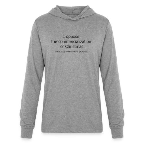 Christmas Commercialization Ladies T - Unisex Long Sleeve Hoodie Shirt