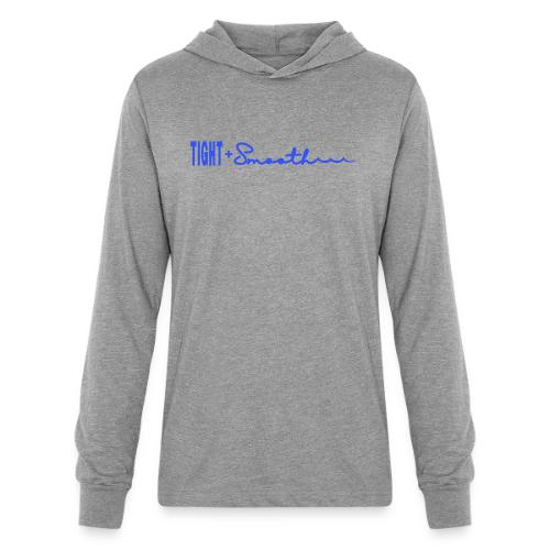 Tight and Smooth - Unisex Long Sleeve Hoodie Shirt
