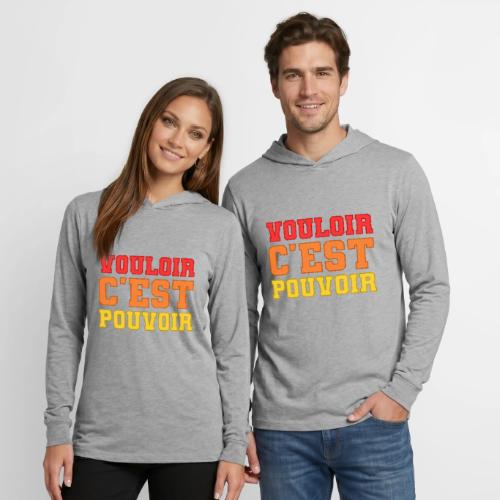 Where there's a will there's a way - Unisex Long Sleeve Hoodie Shirt