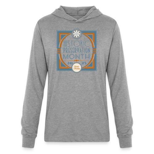 Historic Preservation Month 2025 - Unisex Long Sleeve Hoodie Shirt