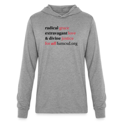 Grace. Love. Justice. serif font - Unisex Long Sleeve Hoodie Shirt