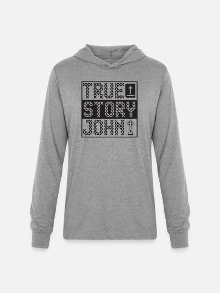True Story John - Unisex Long Sleeve Hoodie Shirt - heather grey