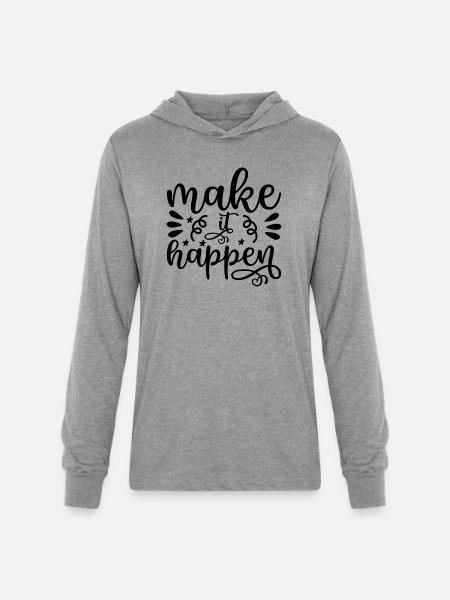 Make It Happen - Unisex Long Sleeve Hoodie Shirt - heather grey