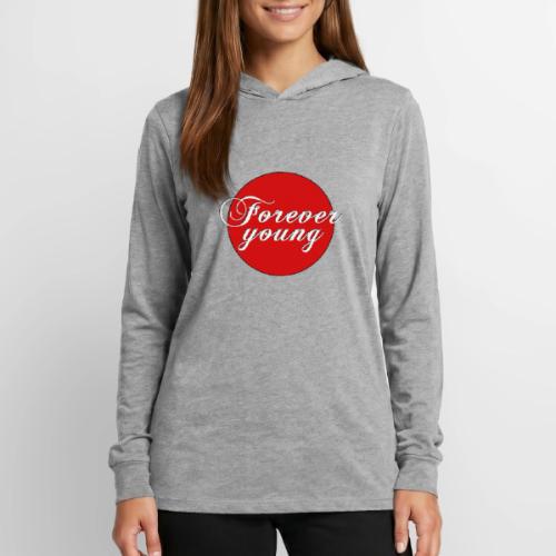 Forever Young, timeless Youth - Unisex Long Sleeve Hoodie Shirt