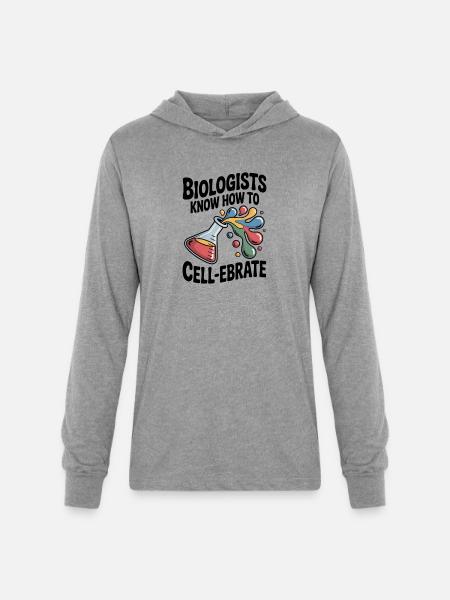 Biologists Know How to Cell-ebrate - Unisex Long Sleeve Hoodie Shirt - heather grey