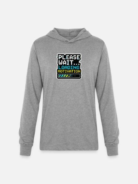 Please Wait Loading Motivation - Unisex Long Sleeve Hoodie Shirt - heather grey