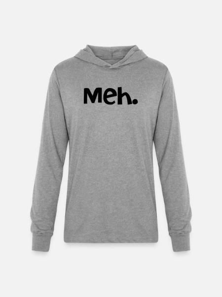 Meh. - Unisex Long Sleeve Hoodie Shirt - heather grey