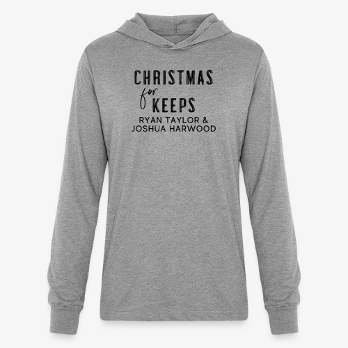 Christmas for Keeps Title Block - Black Font - Unisex Long Sleeve Hoodie Shirt