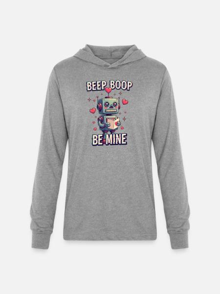 Beep Boop Be Mine Robot - Unisex Long Sleeve Hoodie Shirt - heather grey