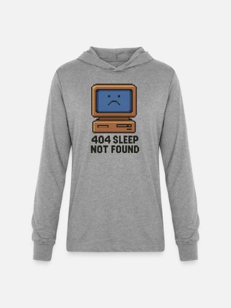 404 Sleep Not Found - Unisex Long Sleeve Hoodie Shirt - heather grey