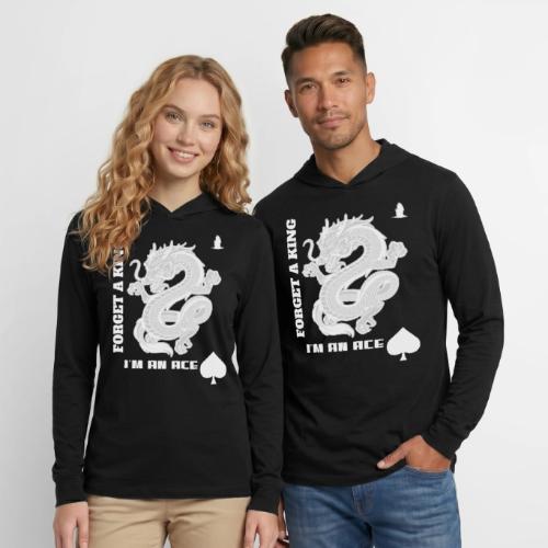 Forget A King I'm An Ace - Unisex Long Sleeve Hoodie Shirt