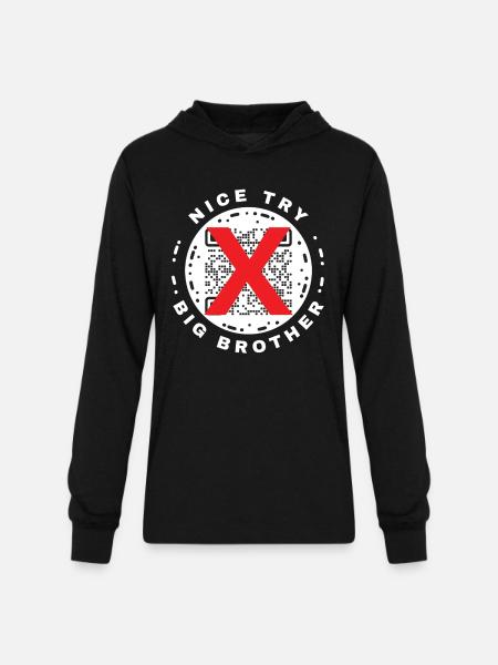 Nice Try Big Brother Privacy QR Code Design - Unisex Long Sleeve Hoodie Shirt - black