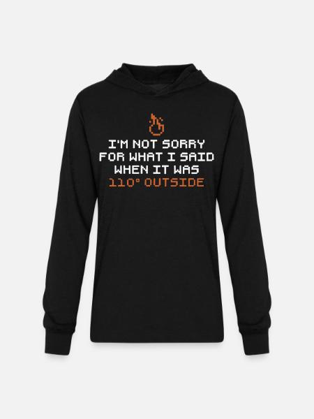 I'm Not Sorry - Unisex Long Sleeve Hoodie Shirt - black