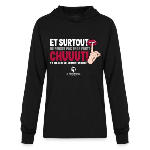 Chuuut! Y'a des gens qui dorment encore! - Manches longues à capuche unisexe