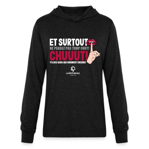 Chuuut! Y'a des gens qui dorment encore! - Unisex Long Sleeve Hoodie Shirt
