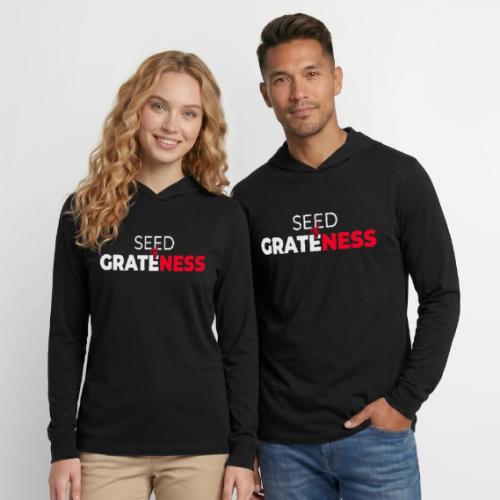 Seed of Grateness Merch - Unisex Long Sleeve Hoodie Shirt