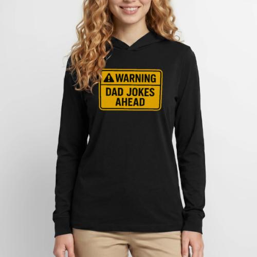 Fathers Day Gift Warning Dad Jokes Ahead T-Shirt - Unisex Long Sleeve Hoodie Shirt