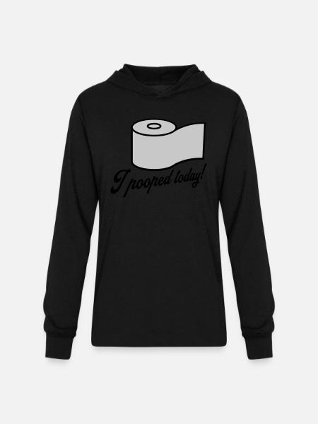 I pooped today quote - Unisex Long Sleeve Hoodie Shirt - black