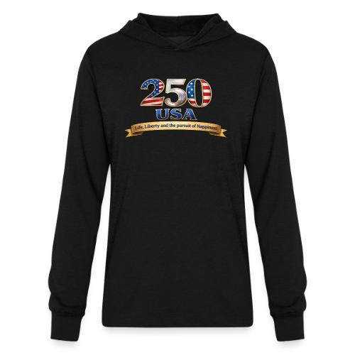 250 USA Liberty Banner - Unisex Long Sleeve Hoodie Shirt